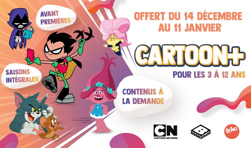 Cartoon+ offert